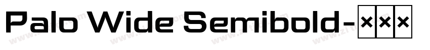 Palo Wide Semibold字体转换